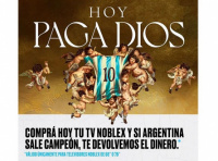 “Paga Dios”: cuánto tendrá que devolver Noblex a sus clientes tras la promo que realizó por el Mundial