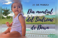 21 de marzo: Día Internacional de las Personas con Síndrome de Down